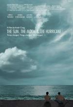 The Sun The Moon & The Hurricane