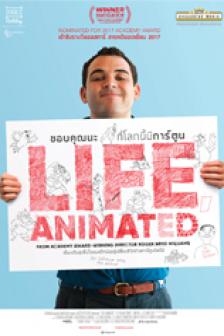 Life, Animated - ขอบคุณนะที่โลกนี้มีการ์ตูน