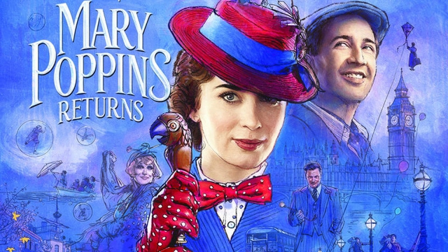 Mary Poppins Returns - แมรี่ ป๊อปปิ้นส์ กลับมาแล้ว