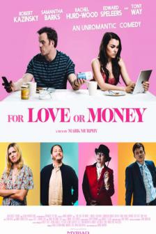 For Love or Money - รักฉันนั้นเพื่อ...ใคร