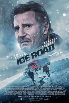 The Ice Road - เหยียบระห่ำ ฝ่านรกเยือกแข็ง