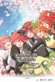 The Quintessential Quintuplets Movie - เจ้าสาวผมเป็นแฝดห้า The Movie