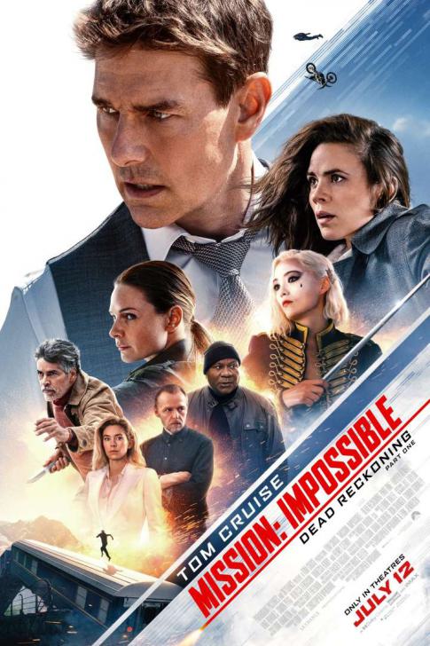 Mission : Impossible - Dead Reckoning - Part One - มิชชั่น : อิมพอสซิเบิ้ล ล่าพิกัดมรณะ ตอนที่หนึ่ง