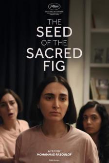 The Seed of the Sacred Fig - The Seed of the Sacred Fig