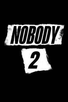 Nobody 2 - คนธรรมดานรกเรียกพี่